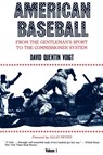 American Baseball. Vol. 1 - David Quentin (Albright College (retired)) Voigt - 9780271003344