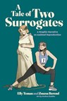 A Tale of Two Surrogates - Elly Teman ; Zsuzsa Berend - 9780271098845