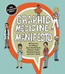 Graphic Medicine Manifesto - MK (Adjunct Professor Czerwiec ; Ian (Independent scholar Williams ; Susan Merrill (Julia Gregg Brill Professor of English and Women's Studies Squier ; Michael J. (Professor of Humanities Green - 9780271100449