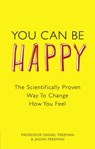 You Can Be Happy - Daniel Freeman ; Jason Freeman - 9780273763901