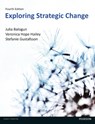 Exploring Strategic Change - BALOGUN,  Julia ; Hailey, Veronica Hope ; Gustafsson, Stafanie - 9780273778912