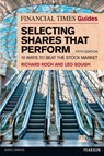 The Financial Times Guide to Selecting Shares that Perform - Richard Koch ; Leo Gough - 9780273786740