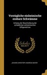 Vorzügliche einheimische essbare Schwämme - Johann Christoph Andreas Mayer - 9780274053834