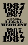 Legal Medicine 1987 - Cyril H. Wecht - 9780275925956