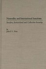 Neutrality and International Sanctions - John Ross - 9780275933494