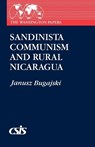 Sandinista Communism and Rural Nicaragua - Janusz Bugajski - 9780275935368