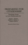Preparing for Citizenship - Ralph Mosher ; Robert A. Kenny ; Andrew Garrod - 9780275946067