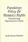 Population Policy and Women's Rights - Ruth Dixon-Mueller - 9780275946111