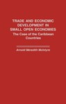 Trade and Economic Development in Small Open Economies - Arnold Mcintyre - 9780275947453