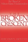 The Broken Crescent - Fereydoun Hoveyda - 9780275979027