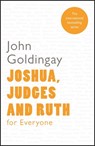 Joshua, Judges and Ruth for Everyone - The Revd Dr John (Author) Goldingay - 9780281061280