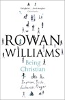 Being Christian - Rowan Williams - 9780281071715