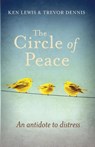 The Circle of Peace - Revd Canon Trevor Dennis - 9780281072118