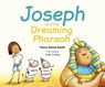 Joseph and the Dreaming Pharaoh - Fiona Veitch Smith - 9780281074723