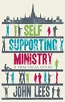 Self-supporting Ministry - John Lees - 9780281078455