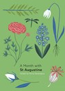 A Month with St Augustine - Edited by Rima Devereaux - 9780281078981