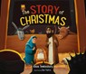 The Story of Christmas - Alexa Tewkesbury - 9780281084043