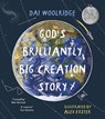 God's Brilliantly Big Creation Story - Dai Woolridge - 9780281084814