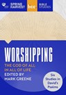 Worshipping - Mark (Author) Greene - 9780281085767