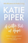A Little Bit of Hope - Katie Piper - 9780281087471