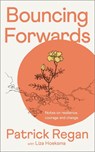 Bouncing Forwards - Patrick Regan ; Liza Hoeksma - 9780281089338