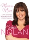 Mum to Mum - Coleen Nolan - 9780283071270
