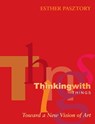 Thinking with Things - Esther Pasztory - 9780292706910