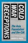 Cold War Deceptions - David H. Price - 9780295752242
