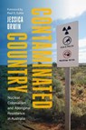 Contaminated Country - Jessica Urwin - 9780295753782