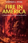 Fire in America - Stephen J. Pyne - 9780295975924