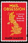 Mail Obsession - Mark Mason - 9780297608523