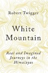 White Mountain - Robert Twigger - 9780297608721