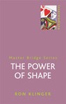 The Power Of Shape - Ron Klinger - 9780297844969
