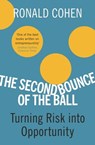 The Second Bounce Of The Ball - Sir Sir Ronald Cohen - 9780297856313