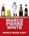 Marco Made Easy - Marco Pierre White - 9780297856511