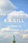 The Golden Door - Adrian Gill - 9780297858652