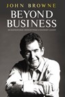Beyond Business - John Browne - 9780297859185