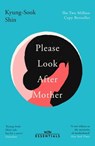 Please Look After Mother - Kyung-Sook Shin - 9780297860754