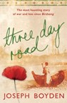 Three Day Road - Joseph Boyden - 9780297864554