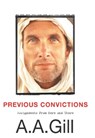 Previous Convictions - Adrian Gill - 9780297864714