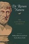 De Rerum Natura - William Ellery Leonard ; Stanley Barney Smith - 9780299003647