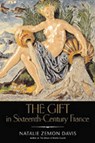 Gift In Sixteenth-Century France - DAVIS,  Natalie Zemon - 9780299168841