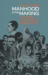 Manhood in the Making - David D. Gilmore - 9780300050769