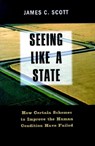 Seeing Like a State - James C. Scott - 9780300078152