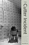 The Cutter Incident - Paul A. Offit - 9780300130379