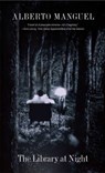 The Library at Night - Alberto Manguel - 9780300151305