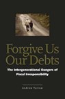 Forgive Us Our Debts - Andrew L. Yarrow - 9780300158632