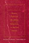 Reason, Faith, and Revolution - Terry Eagleton - 9780300164534