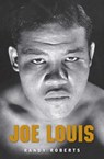 Joe Louis - Randy Roberts - 9780300168853