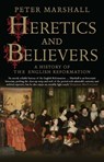 Heretics and Believers - Peter Marshall - 9780300234589
